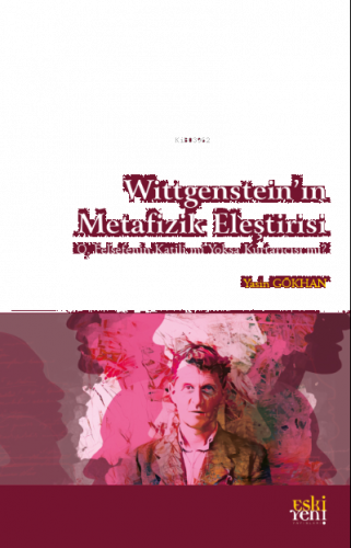 Wittgenstein’in Metafizik Eleştirisi | benlikitap.com