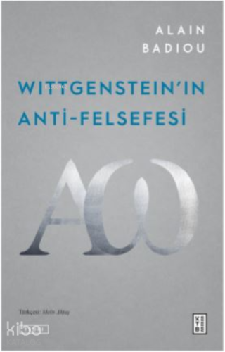 Wittgenstein'ın Anti-Felsefesi
