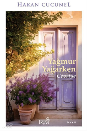 Yağmur Yağarken Cevriye | benlikitap.com