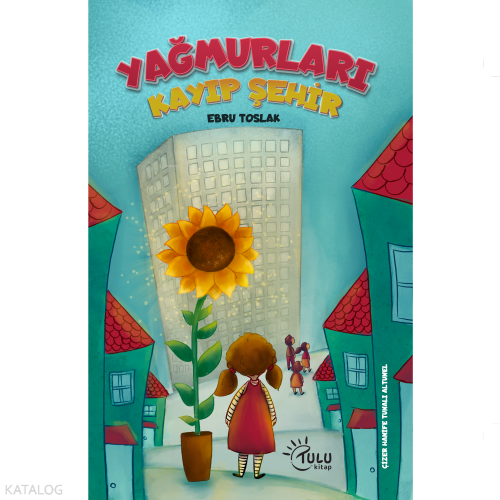 Yağmurları Kayıp Şehir