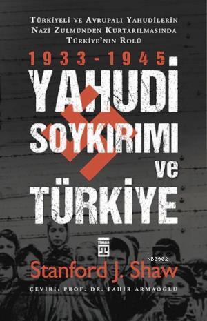 Yahudi Soykırımı ve Türkiye | benlikitap.com