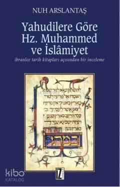 Yahudilere Göre Hz. Muhammed ve İslamiyet