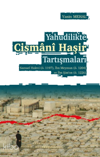 Yahudilikte Cismani Haşir Tartışmaları