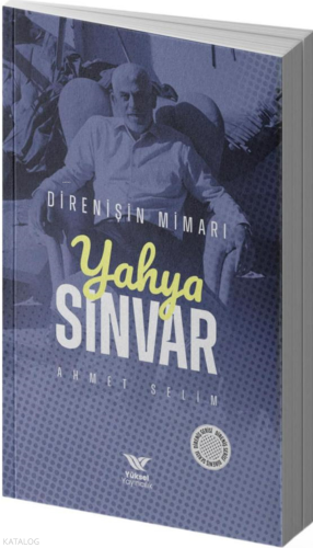 Yahya Sinvar;Direnişin Mimarı | benlikitap.com