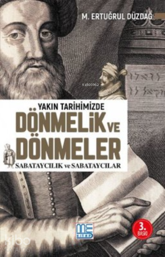 Yakın Tarihimizde Dönmelik ve Dönmeler;Sabataycılık Sabataycılar