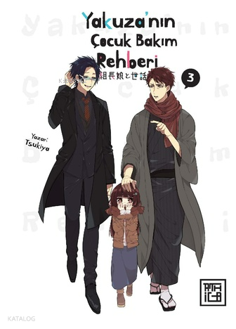 Yakuza’nın Çocuk Bakım Rehberi 3