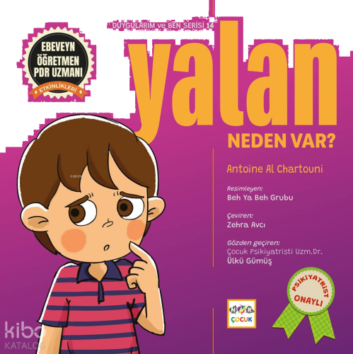 Yalan Neden Var?;Duygularım ve Ben Serisi 14