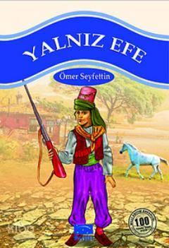 Yalnız Efe | benlikitap.com
