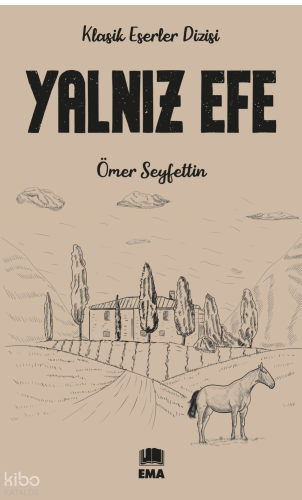 Yalnız Efe | benlikitap.com