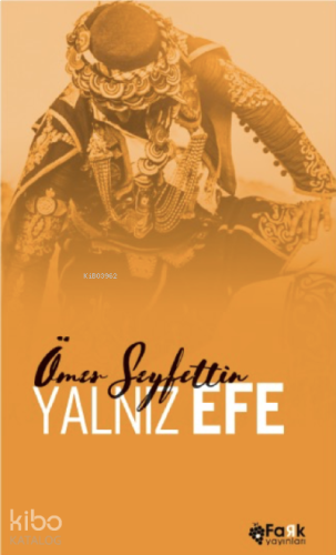 Yalnız Efe | benlikitap.com