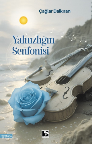 Yalnızlığın Senfonisi