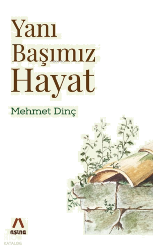 Yanı Başımız Hayat | benlikitap.com