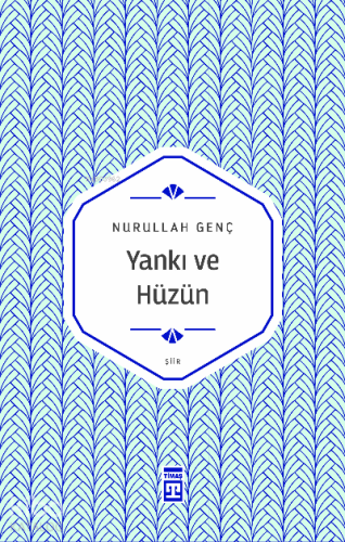 Yankı ve Hüzün