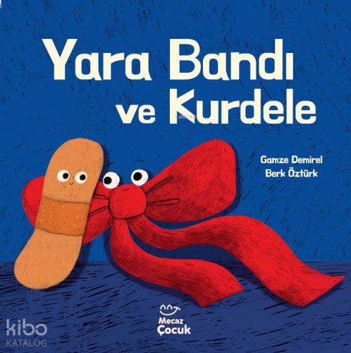 Yara Bandı ve Kurdele