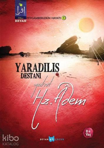 Yaradılış Destanı Yahut Hz. Adem | benlikitap.com