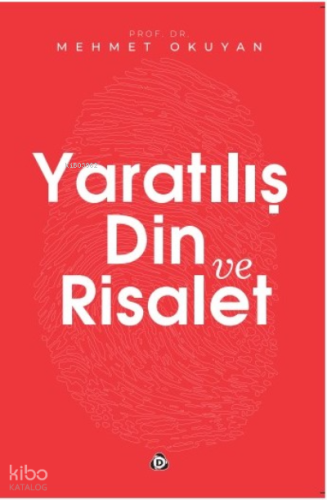 Yaratılış Din ve Risalet