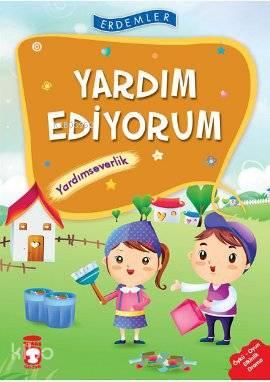 Yardım Ediyorum - Yardımseverlik; +8 Yaş
