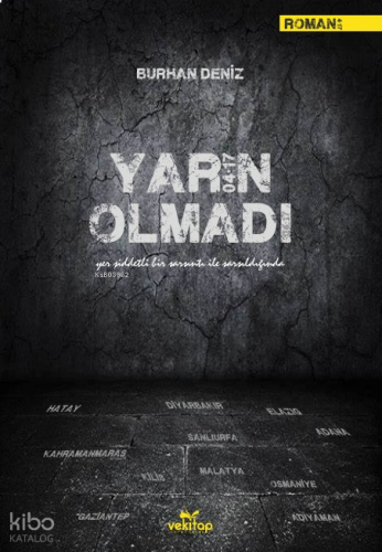 Yarın Olmadı