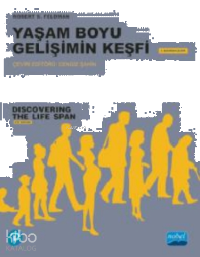 Yaşam Boyu Gelişimin Keşfi;Discovering the Life Span