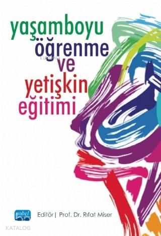 Yaşamboyu Öğrenme ve Yetişkin Eğitimi
