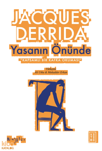 Yasanın Önünde;Kapsamlı Bir Kafka Okuması | benlikitap.com