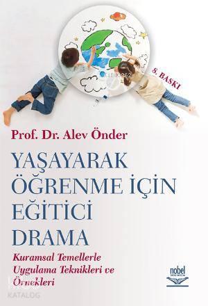 Yaşayarak Öğrenme İçin Eğitici Drama | benlikitap.com