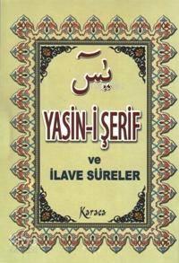 Yasin-i Şerif ve İlave Süreler | benlikitap.com