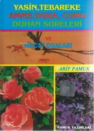 Yasin, Tebareke, Amme, Vakıa, Cuma, Duhan Sureleri / Cep Boy | benliki