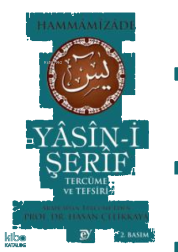 Yasini Şerif Tercüme Ve Tefsiri