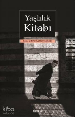 Yaşlılık Kitabı | benlikitap.com