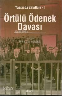 Yassıada Zabıtları 1 - Örtülü Ödenek Davası | benlikitap.com