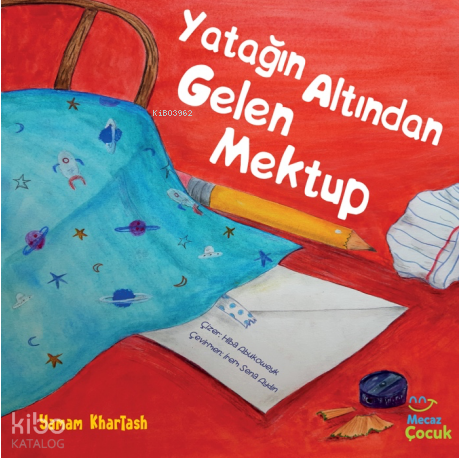 Yatağın Altından Gelen Mektup