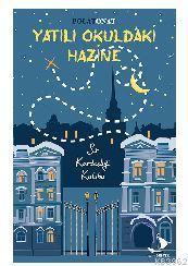 Yatılı Okuldaki Hazine Sır Kardeşliği Kulübü