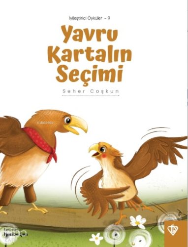 Yavru Kartalın Seçimi | benlikitap.com