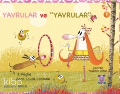 Yavrular ve "Yavrular"