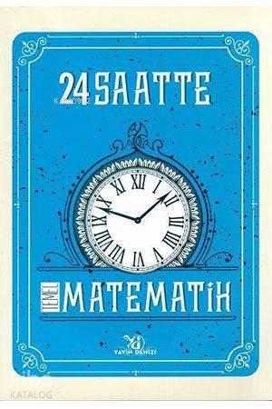 Yayın Denizi Yayınları 24 Saatte Temel Matematik Soru Bankası Yayın De