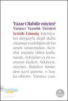 Yazar Olabilir miyim?; Yaratıcı Yazarlık Dersleri