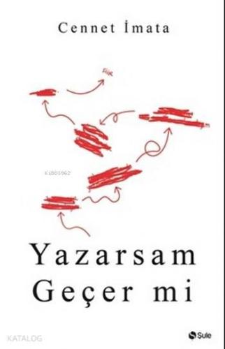 Yazarsam Geçer mi