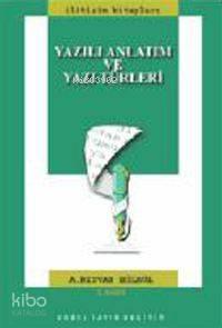 Yazılı Anlatım ve Yazı Türleri