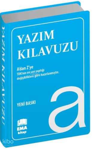 Yazım Kılavuzu (Biala Kapak);A'dan Z'ye TDK Uyumlu