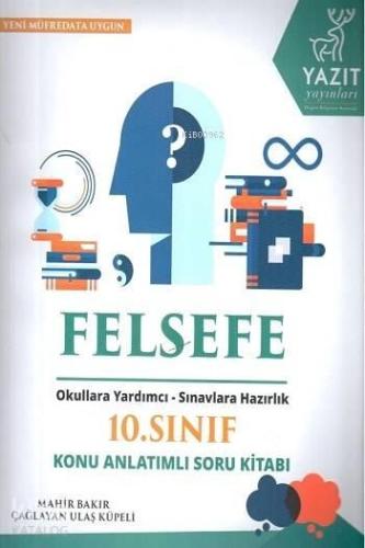 Yazıt Yayınları 10. Sınıf Felsefe Konu Anlatımlı Soru Kitabı Yazıt 