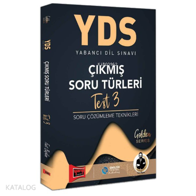 YDS Çıkmış Soru Türleri Test 3 Soru Çözümleme Teknikleri Yargı Yayınla