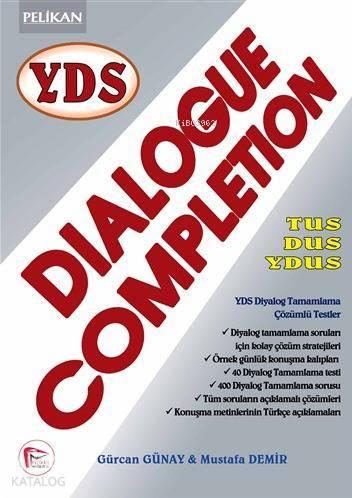 YDS Dialogue Completion | benlikitap.com