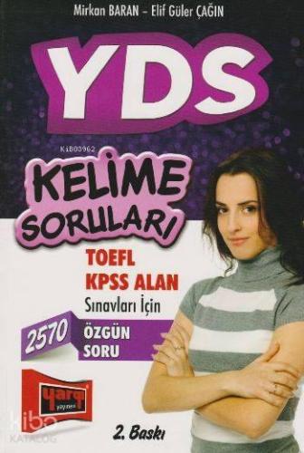 YDS Kelime Soruları TOEFL KPSS Alan Sınavları İçin