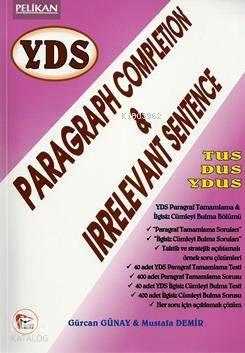YDS Paragraph Completion & Irrelevant Sentence | benlikitap.com