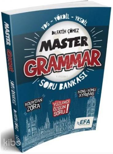 YDS YÖKDİL YKSDİL Master Grammar Kolaydan Zora Soru Bankası (EFA SERİSİ) Benim Hocam Yayınları