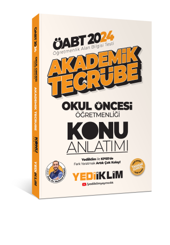 Yediiklim 2024 ÖABT Akademik Tecrübe Okul öncesi Öğretmenliği Konu Anlatımı