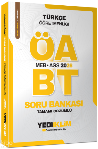 Yediiklim 2026 MEB AGS ÖABT Türkçe Öğretmenliği Tamamı Çözümlü Soru Bankası