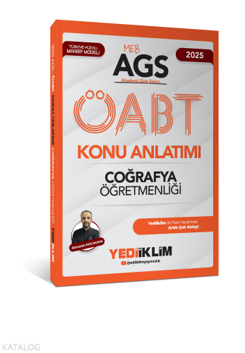 Yediiklim Yayınları 2025 MEB AGS ÖABT Coğrafya Öğretmenliği Konu Anlat