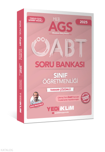 Yediiklim Yayınları 2025 MEB AGS ÖABT Sınıf Öğretmenliği Tamamı Çözüml